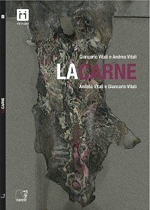 LaCarne_cop La Carne (Andrea Vitali, Giancarlo Vitali)