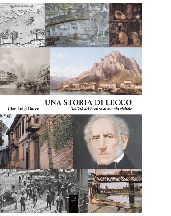 Una storia di Lecco di Gian Luigi Daccò