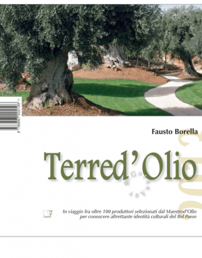 Terred'Olio 2013 / The Land of Olive Oil 2013