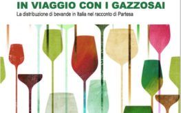 in viaggio con i gazzosai